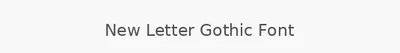 New Letter Gothic Font