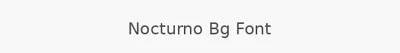 Nocturno Bg Font