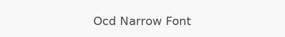 Ocd Narrow Font