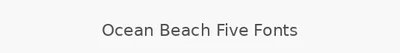 Ocean Beach Five Fonts