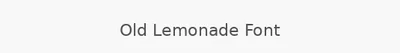 Old Lemonade Font