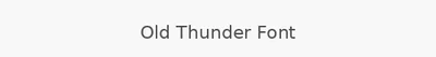 Old Thunder Font
