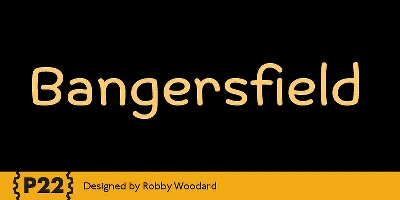 P22 Bangersfield Font