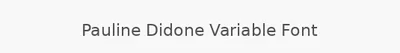 Pauline Didone Variable Font