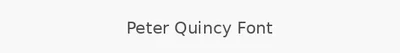 Peter Quincy Font