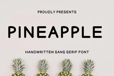 Pineapple - Handwritten sans serif Font