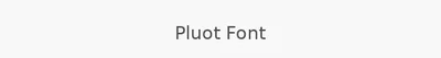 Pluot Font