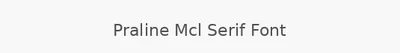 Praline Mcl Serif Font