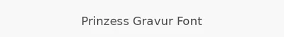 Prinzess Gravur Font