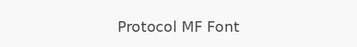 Protocol MF Font