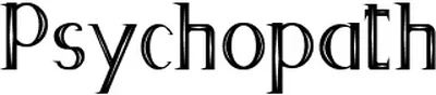 Psychopath Font