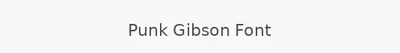 Punk Gibson Font