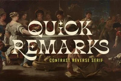 Quick Remarks - Reverse Serif Font