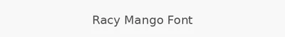Racy Mango Font