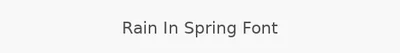 Rain In Spring Font