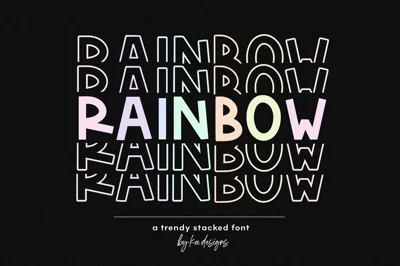 Rainbow | Stacked Font