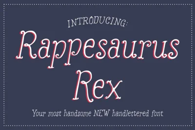 Rappesaurus Rex Font