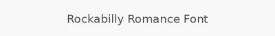Rockabilly Romance Font