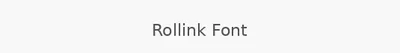 Rollink Font