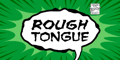 Rough Tongue Free Download