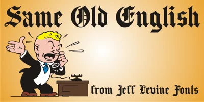 Same Old English JNL Font
