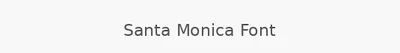 Santa Monica Font