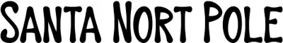 Santa Nort Pole Font