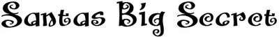 Santas Big Secret Font