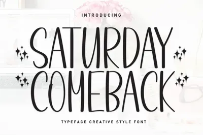 Saturday Comeback | Script Font Free Download