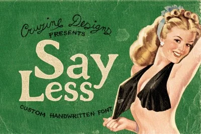 Say Less Custom Font