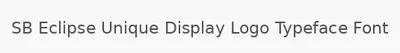 SB Eclipse Unique Display Logo Typeface Font