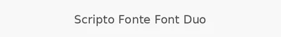 Scripto Fonte Font Duo