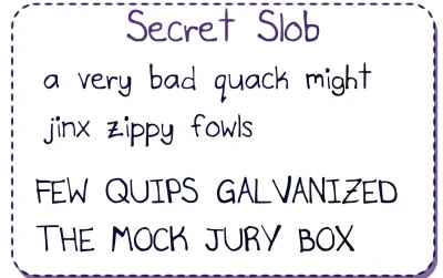Secret Slob Font