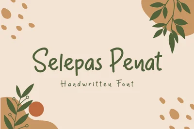 Selepas Penat | Handwritten Font