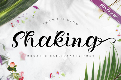 Shaking - Organic Calligraphy Font Free Download