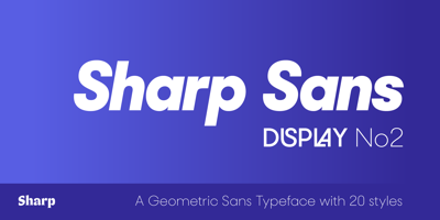 Sharp Sans Display No. 2 Free Download