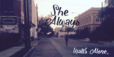 She Always Walk Alone Free Download