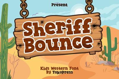 Sheriff Bounce - Kids Western font Free Download