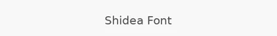 Shidea Font
