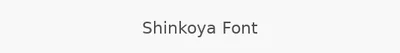 Shinkoya Font