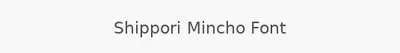 Shippori Mincho Font