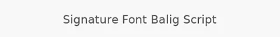 Signature Font Balig Script