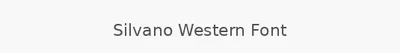 Silvano Western Font