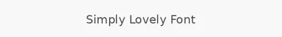 Simply Lovely Font