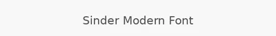 Sinder Modern Font