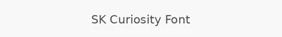 SK Curiosity Font