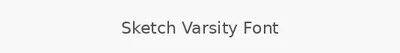 Sketch Varsity Font