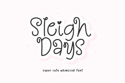 Sleigh Days | Cute Holiday Font Free Download