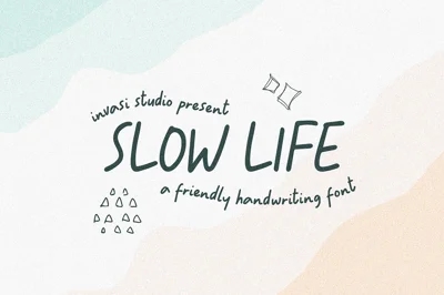 Slowly Life - Fun Quotable Font