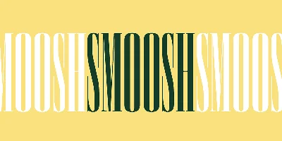 Smoosh Font